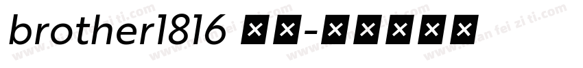 brother1816 字体字体转换
